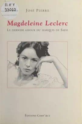 Read: Magdeleine Leclerc : Le Dernier amour Book du Marquis de Sade