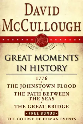 David McCullough Great Moments in History E-book Box Set