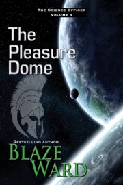 The Pleasure Dome - Blaze Ward