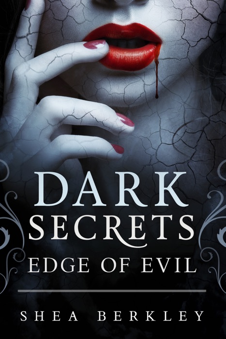 Dark Secrets: Edge of Evil