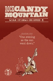Rock Candy Mountain #1 - Kyle Starks & Chris Schweizer