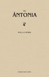 My Ántonia - Willa Cather