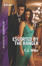 Escorted by the Ranger - CJ Miller by  CJ Miller PDF Download