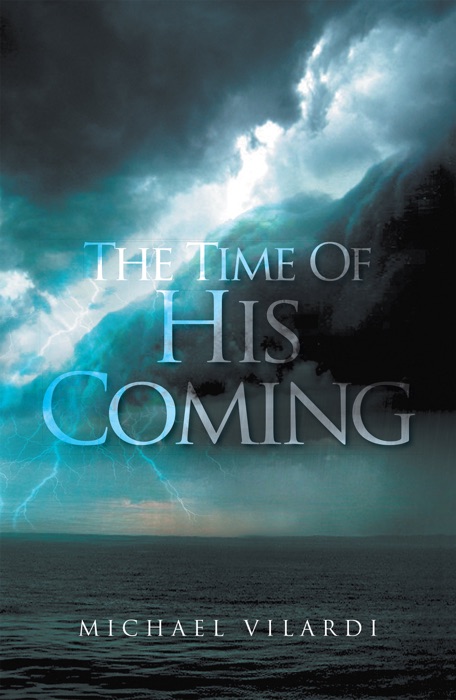 The Time of His Coming