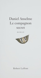 Le Compagnon secret by Daniel Anselme