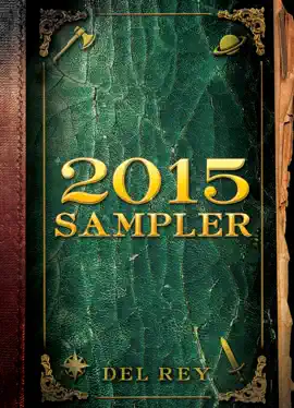Read: Del Rey and Bantam Books 2015 Sampler Book