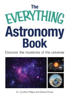 The Everything Astronomy Book by Cynthia Phillips & Shana Priwer