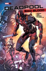 Deadpool - Rob Liefeld, Chris Sims & Chad Bowers