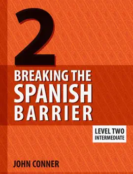 Breaking the Spanish Barrier Level 2