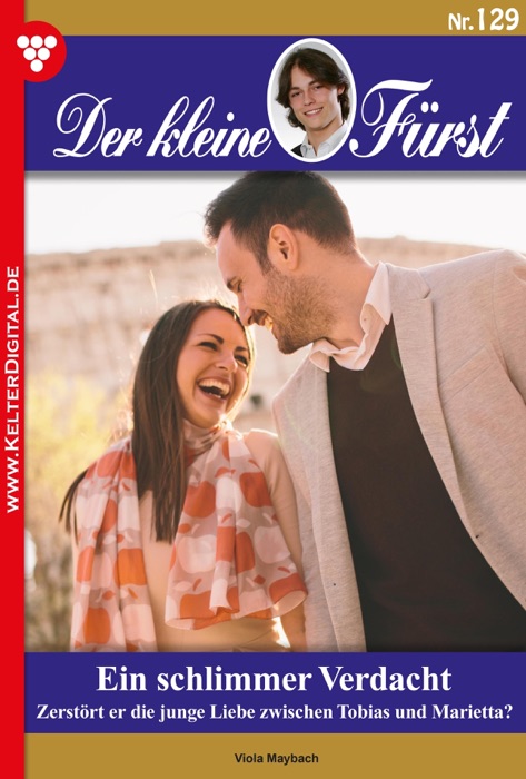 Der kleine Fürst 129 – Adelsroman