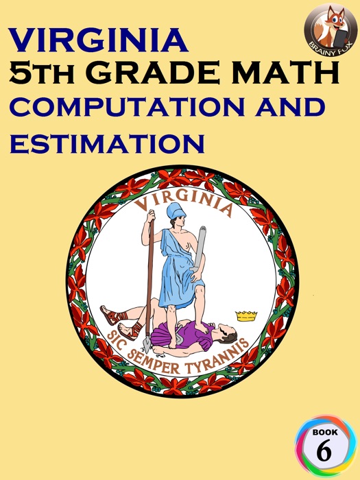 Virginia 5th Grade Math - Computation and Estimation