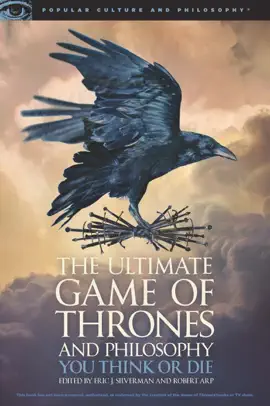 Read: The Ultimate Game of Book Thrones and Philosophy