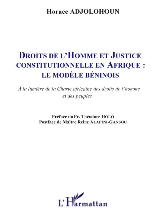 Droits de l'homme et justice constitutionnelle en afrique: le modèle béninois