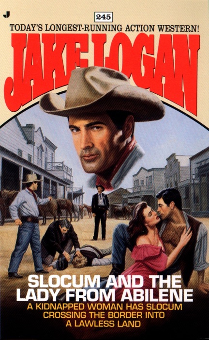 Slocum 245: Slocum and the Lady from Abilene