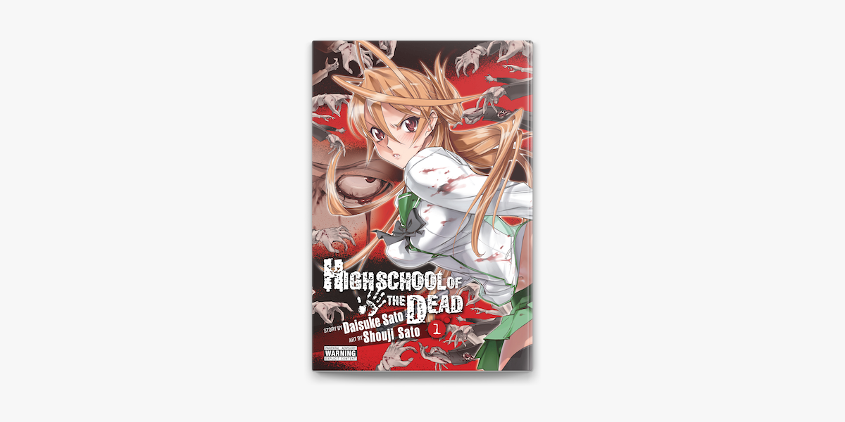 Highschool of the Dead Manga Volume 1