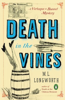 Death in the Vines by M. L. Longworth