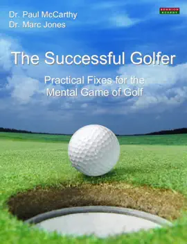 Read: The Successful Golfer: Practical Fixes for Book the Mental Game of Golf
