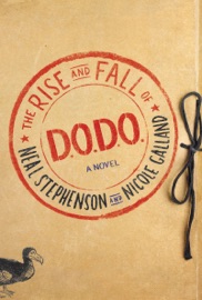 The Rise and Fall of D.O.D.O. - Neal Stephenson & Nicole Galland