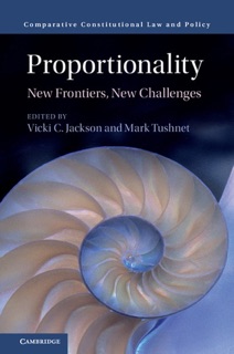 Proportionality by Vicki C. Jackson & Mark Tushnet