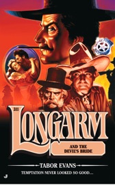 Download Longarm 311: Longarm and the Devil's Bride
