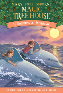 Dolphins at Daybreak - Mary Pope Osborne &amp; Sal Murdocca Cover Art