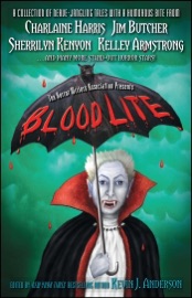 Blood Lite - Kevin J. Anderson, Jim Butcher, Charlaine Harris & Sherrilyn Kenyon