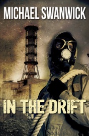 In the Drift - Michael Swanwick