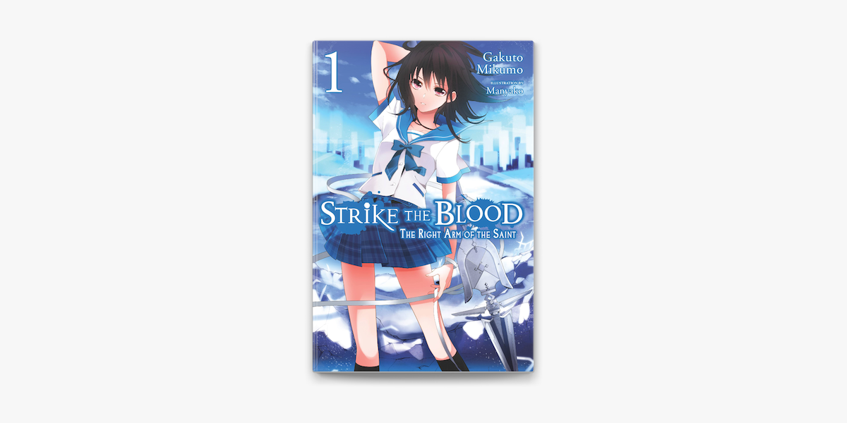 Strike the Blood, Vol. 3 - manga (Strike the Blood by Gakuto