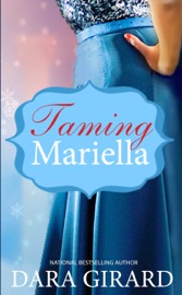 Taming Mariella - Dara Girard