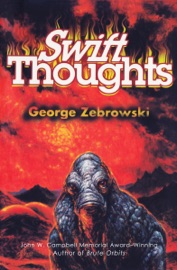 Swift Thoughts - George Zebrowski