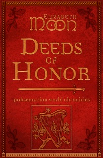 Deeds of Honor by Elizabeth Moon