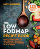 The Low-FODMAP Recipe Book - Lucy Whigham