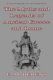 Myths and Legends - E. M. Berens