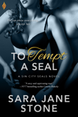 To Tempt a SEAL - Sara Jane Stone