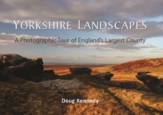 Yorkshire Landscapes by Doug Kennedy