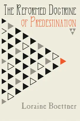 Read: The Reformed Doctrine Book of Predestination