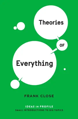 Read: Book Theories of Everything: Ideas in Profile