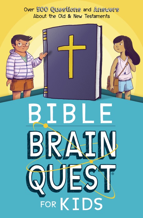 Bible Brain Quest® for Kids
