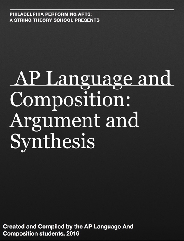 AP Language and Composition: Argument and Synthesis