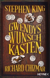 Gwendys Wunschkasten - Stephen King & Richard Chizmar