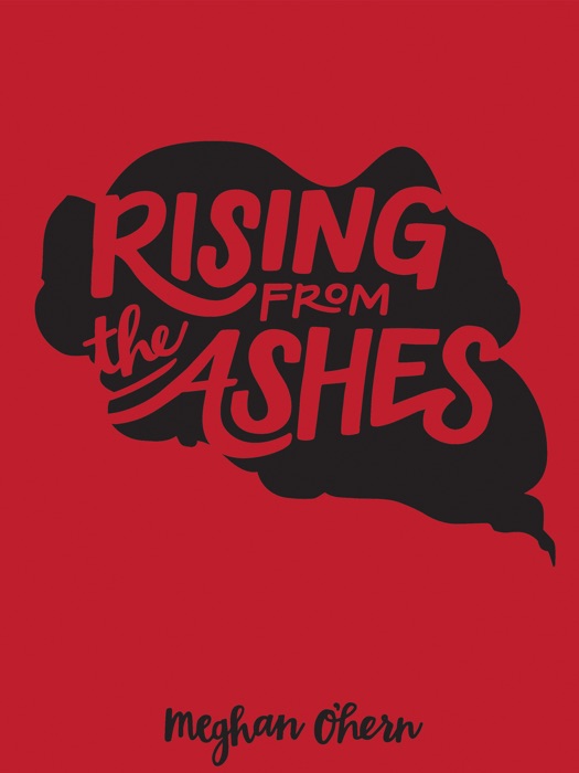 Rising from the Ashes