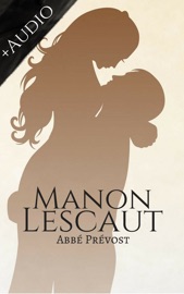 Manon Lescaut - Abbé Prévost