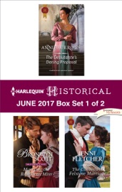 Harlequin Historical June 2017 - Box Set 1 of 2 - Annie Burrows, Bronwyn Scott & Jenni Fletcher