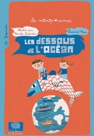 Les dessous de l'océan - Laurent Bopp