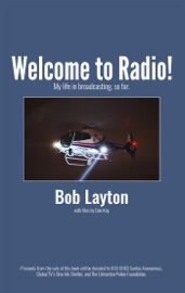 Welcome to Radio! - Bob Layton