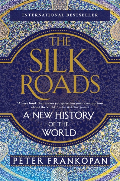 The Silk Roads