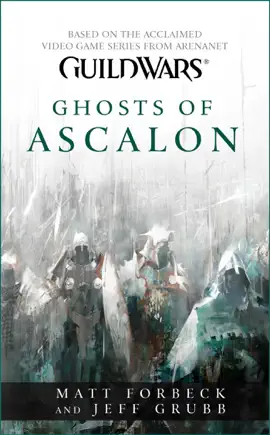 Read: Guild Wars: Ghosts Book of Ascalon