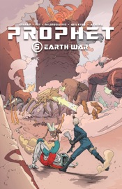 Prophet Vol. 5: Earth War - Brandon Graham & Simon Roy