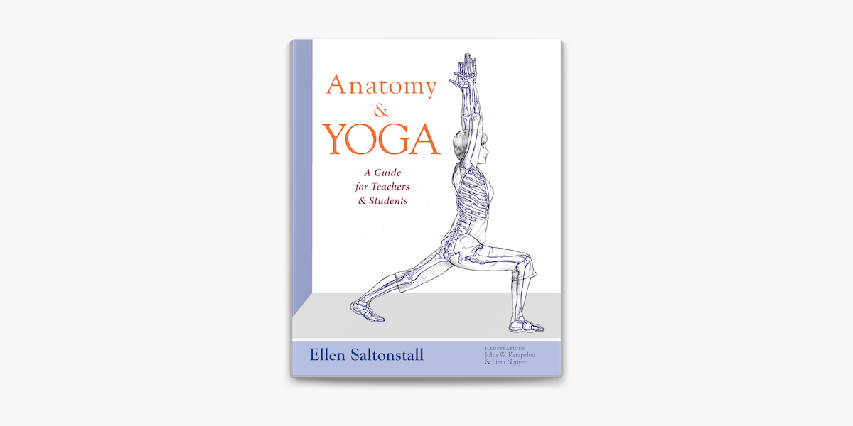 Yoga Anatomy : Essential Foundations and Techniques eBook : BAN