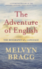 The Adventure Of English - Melvyn Bragg